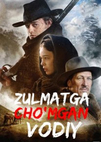 Zulmatga Cho'mgan vodiy Uzbek tilida 2014 O'zbekcha tarjima kino HD o‘zbek tilida tarjima kino