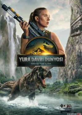 Yura davri dunyosi : Qayta tug'ilish Premyera 2025 Uzbek tilida O'zbekcha tarjima kino Full HD tas-ix skachat   o‘zbek tilida tarjima kino