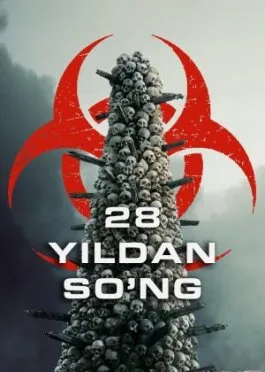28 yildan so'ng / Yigirma sakkiz yildan keyin 2025 Uzbek tilida O'zbekcha tarjima kino Full HD tas-ix skachat   o‘zbek tilida tarjima kino