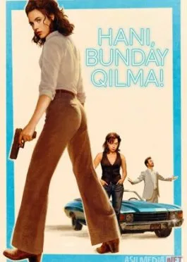 Hani, bunday qilma! / Jonim bunday qilma! 2025 Uzbek tilida O'zbekcha tarjima kino Full HD tas-ix skachat   o‘zbek tilida tarjima kino