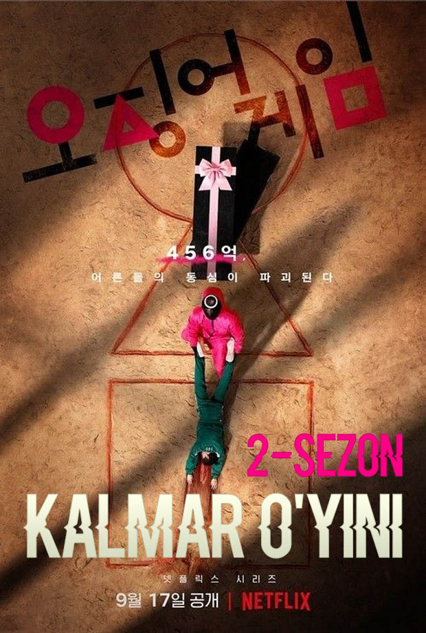 Kalmar o'yini / Havfli o'yin 2-fasl 1-2-3-4-5-6-7-8-9-10 qism barcha qismlari uzbek tilida 2025 HD o‘zbek tilida tarjima kino