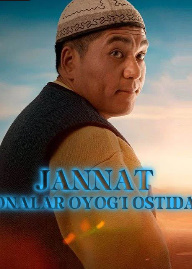 Video Jannat onalar oyig'i ostida Uzbek tilida (2024) Qozoq kino o‘zbek tilida tarjima kino